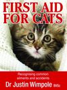 First Aid for Cats (eBook): Recognising Common Ailments and Accidents